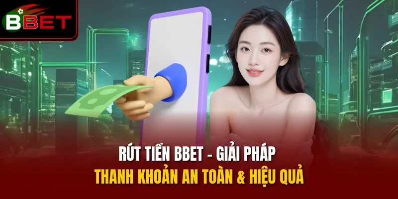 Rút tiền BBET